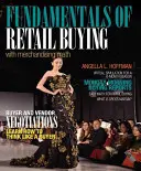 Základy merchandisingové matematiky a maloobchodního nákupu - Fundamentals of Merchandising Math and Retail Buying