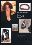 Hans-Peter Feldmann: Buch/Kniha č. 9 - Hans-Peter Feldmann: Buch/Book No. 9