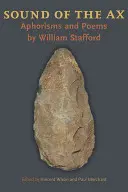 Zvuk sekery: Aforismy a básně - Sound of the Ax: Aphorisms and Poems