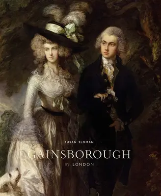 Gainsborough v Londýně - Gainsborough in London
