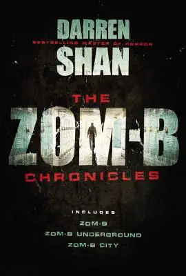 Kroniky Zom-B - The Zom-B Chronicles