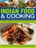Indická jídla a vaření: 170 klasických receptů zobrazených krok za krokem - Indian Food & Cooking: 170 Classic Recipes Shown Step by Step