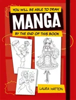 Na konci této knihy budete umět kreslit mangu - You Will be Able to Draw Manga by the End of this Book