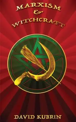 Marxismus a čarodějnictví - Marxism & Witchcraft
