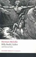 Billy Budd, námořník a vybrané povídky - Billy Budd, Sailor and Selected Tales