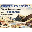 Cesty po železnici v umění: 1 Skotsko - Railway Journeys in Art: Vol. 1 Scotland
