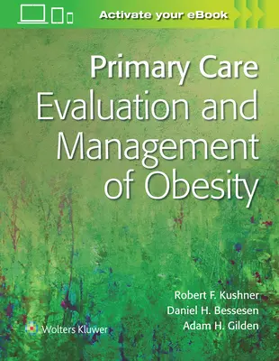 Primární péče: Hodnocení a léčba obezity - Primary Care: Evaluation and Management of Obesity