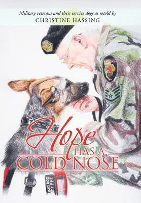 Naděje má studený nos - Hope Has a Cold Nose