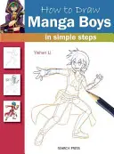 Jak kreslit chlapce manga v jednoduchých krocích - How to Draw Manga Boys in Simple Steps