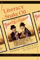 Gramotnost jako hadí olej: Vydavatelství literatury a literární věda: výkladová kniha o literatuře. - Literacy as Snake Oil: Beyond the Quick Fix