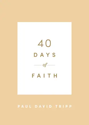 40 dní víry - 40 Days of Faith