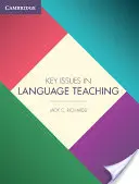Klíčové problémy ve výuce jazyků - Key Issues in Language Teaching