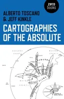 Kartografie absolutna - Cartographies of the Absolute