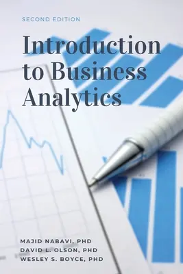 Úvod do podnikové analýzy, druhé vydání - Introduction to Business Analytics, Second Edition
