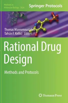 Racionální návrh léčiv: Metody a protokoly - Rational Drug Design: Methods and Protocols
