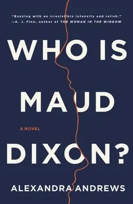 Kdo je Maud Dixonová? - Who Is Maud Dixon?