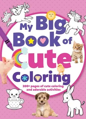 Moje velká kniha roztomilých omalovánek - My Big Book of Cute Coloring