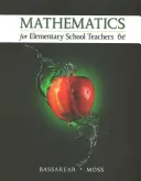 Matematika pro učitele základních škol (Bassarear Tom (Keene State College)) - Mathematics for Elementary School Teachers (Bassarear Tom (Keene State College))