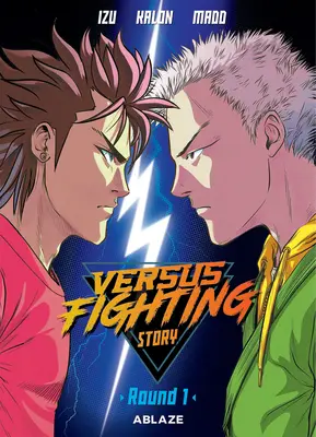 Versus Příběh zápasu 1. díl - Versus Fighting Story Vol 1