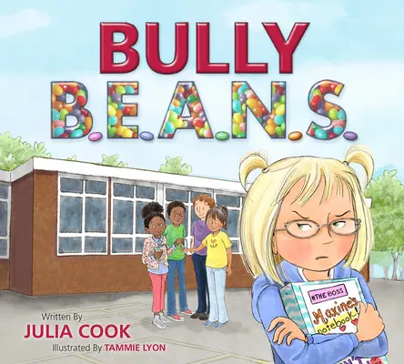 Fazole na šikanu - Bully Beans