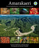 Amarakaeri: Propojení biodiverzity - Amarakaeri: Connecting Biodiversity