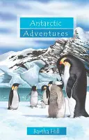 Antarktická dobrodružství - Antarctic Adventures