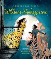 Poezie pro děti: William Shakespeare - Poetry for Kids: William Shakespeare