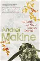 Země a nebe Jacquese Dorma - Earth and Sky of Jacques Dorme