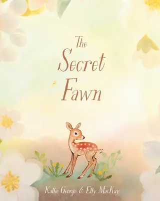 Tajemná plašanka - The Secret Fawn