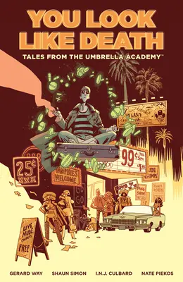 Příběhy z Deštníkové akademie: Vypadáš jako smrt Svazek 1 - Tales from the Umbrella Academy: You Look Like Death Volume 1