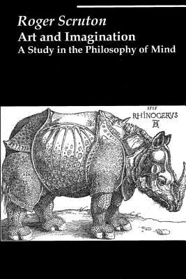 Umění a představivost: A Study in the Philosophy of Mind - Art and Imagination: A Study in the Philosophy of Mind