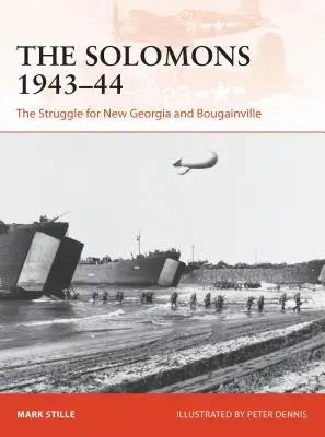 Šalamouny 1943-44: Boj o Novou Georgii a Bougainville - The Solomons 1943-44: The Struggle for New Georgia and Bougainville