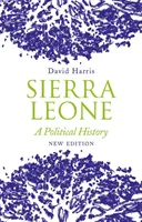 Sierra Leone - politické dějiny - Sierra Leone - A Political History