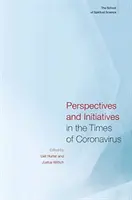 Perspektivy a iniciativy v době koronaviru: Škola duchovních věd - Perspectives and Initiatives in the Times of Coronavirus: The School of Spiritual Science