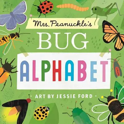 Broučkova abeceda paní Peanuckleové - Mrs. Peanuckle's Bug Alphabet
