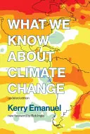 Co víme o změně klimatu, aktualizované vydání - What We Know about Climate Change, Updated Edition
