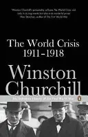 Světová krize 1911-1918 - World Crisis 1911-1918