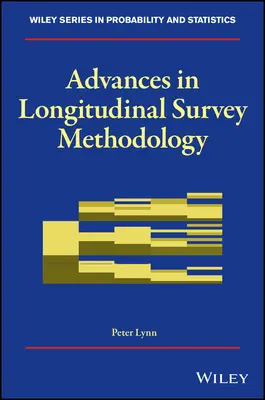 Pokroky v metodologii longitudinálních průzkumů - Advances in Longitudinal Survey Methodology