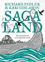 Země ság - Příběhy z ostrovů na okraji světa - Saga Land - The Island Stories at the Edge of the World