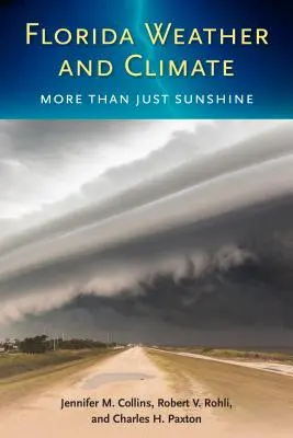 Počasí a podnebí na Floridě: Více než jen sluneční svit - Florida Weather and Climate: More Than Just Sunshine