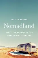 Nomadland: Přežít v Americe v jednadvacátém století - Nomadland: Surviving America in the Twenty-First Century