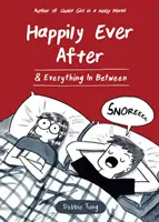 Šťastně až do smrti a všechno mezi tím - Happily Ever After & Everything in Between