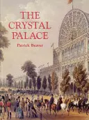 Křišťálový palác - The Crystal Palace