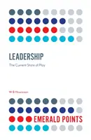 Vedení: Současný stav - Leadership: The Current State of Play