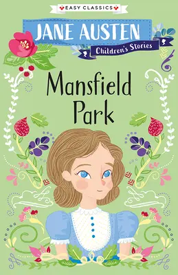 Dětské příběhy Jane Austenové: Mansfield Park (české vydání) - Jane Austen Children's Stories: Mansfield Park
