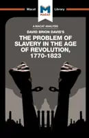 Analýza knihy Davida Briona Davise Problém otroctví v době revoluce 1770-1823 - An Analysis of David Brion Davis's the Problem of Slavery in the Age of Revolution, 1770-1823
