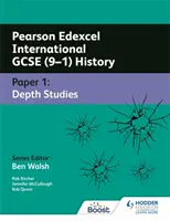 Pearson Edexcel International GCSE (9-1) History (Dějepis): Paper 1 Depth Studies - Pearson Edexcel International GCSE (9-1) History: Paper 1 Depth Studies