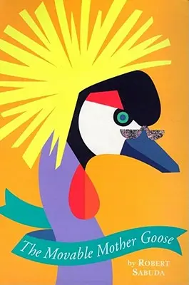 Pohyblivá matka husa - The Movable Mother Goose