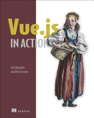 Vue.Js v akci - Vue.Js in Action