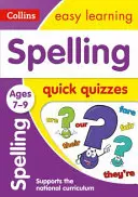Spelling Quick Quizzes: Věk 7-9 let - Spelling Quick Quizzes: Ages 7-9